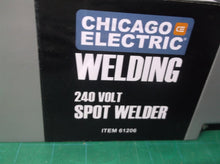CHICAGO ELECTRIC 240V Spot Welder *no Tongs*