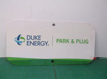 Duke Energy Park & Plug Sign 6x12