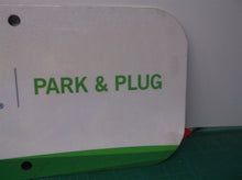 Duke Energy Park & Plug Sign 6x12