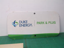 Duke Energy Park & Plug Sign 6x12 New w imperfections scratches etc
