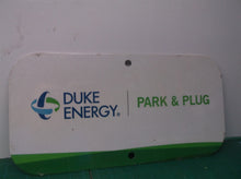 Duke Energy Park & Plug Sign 6x12 New w imperfections scratches etc