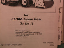 Elgin Broom Bear Street Sweeper Series H Parts Book 0702223-A 3/1/02