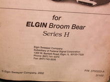 Elgin Broom Bear Street Sweeper Series H Parts Book 0702223-A 3/1/02