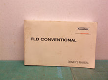 Freightliner Driver's Manual FLD Conventional STI-203