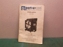 Port-a-Cool Owners Manual PAC2K482S PAC2K361S PAC2K363S PAC2K16HPVSFC