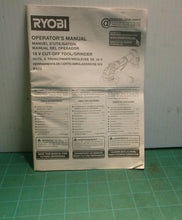 Ryobi P423 18V Cut-Off Tool/Grinder Operator's Manual (Manual Only)