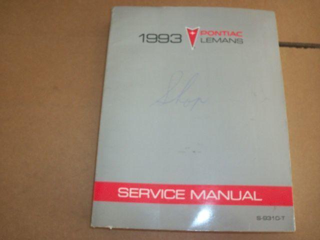1993 Pontiac Le Mans Dealer Service Manual OEM
