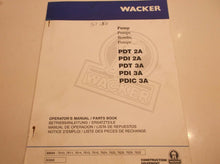 Wacker Pump PDT2A,3A, PDI 2A,3A PDIC 3A Operator's Manual & Parts Book JJ1