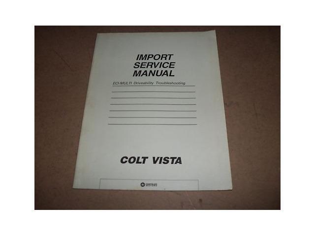 1987 Dodge Plymouth Colt Vista Service Manual ECI-Multi