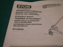 RY15523A Ryobi Straight Shaft Trimmer Attachment Operators Manual ONLY