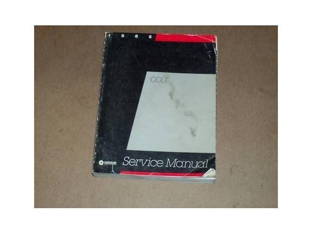 1985 Dodge Plymouth Colt Dealer Service Manual OEM