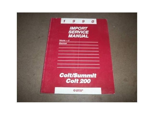 1990 Dodge Colt Summit 200 Electrical Service Manual