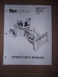 Rex Works Manual No. 488T Model 3-35 Trashmaster Operators Manual