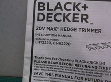 BLACK & DECKER 20-Volt Max LHT2220/CHH2220 hedge trimmer Manual Only