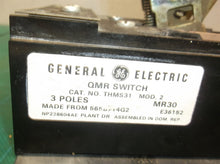 GE THMS31 3-Pole QMR Disconnect Switch MR 30 Model 2