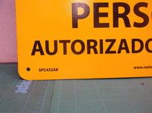 Caution Do Not Enter METAL Sign Spanish Cuidado No Entre Personal SPC452AB 14X10
