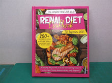 Renal Diet Cookbook For Beginners 2021 The Complete Guide To Avoiding Dialysis W