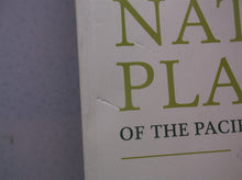 Gardening with Native Plants of the Pacific Northwest - 2019 3rd edition
