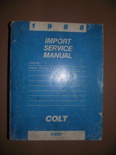 1988 Colt Import Service Manual Volume 1