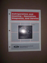 1995 Ford Refrigeration and Heating - Operation, Diagnosis, and Service