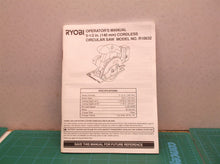 instruction manual for Ryobi 18v 5 1/2" Cordless Circular Saw R10632