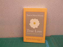True Love: A Practice for Awakening the Heart - Softcover