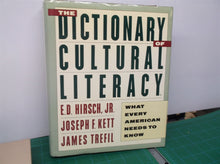 The Dictionary of Cultural Literacy: What Every American Needs to Know