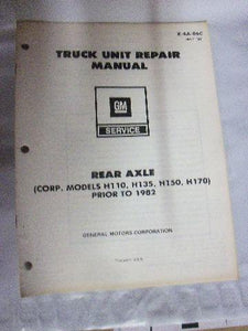 1981 GM Truck Unit Repair Rear Axle Service Manual