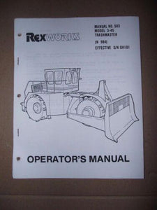 Rex Works Manual No. 503 Model 3-45 Trashmaster Operators Manual